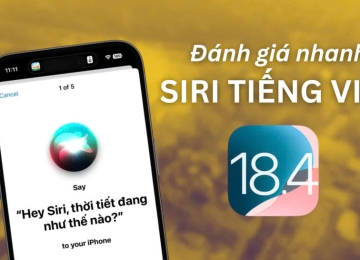 Đánh giá nhanh Siri tiếng Việt trên iOS 18.4 từ người dùng