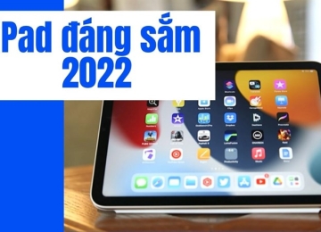 TOP 5 IPAD ĐÁNG MUA NHẤT 2022, CẤU HÌNH MẠNH MẼ ĐỂ BẠN HỌC TẬP, LÀM VIỆC, GIẢI TRÍ TẠI NHÀ, DÙNG TẸT GA THÊM VÀI NĂM NỮA